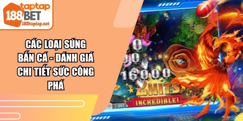 Các Loại Súng Bắn Cá